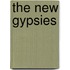 The New Gypsies