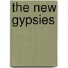 The New Gypsies door Val Williams