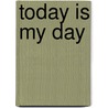 Today Is My Day door Anuskha Ravishankar