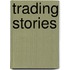 Trading Stories