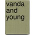 Vanda And Young