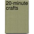 20-Minute Crafts