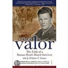 A Study in Valor by William T. Garner