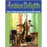 Arabian Delights door Amy Riolo