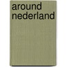 Around Nederland door Kay Turnbaugh