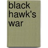 Black Hawk's War door Georgene Poulakidas