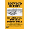 Bound To Be Free by Rev. Sandra Kumari de Sachy