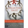 Collective Trust by Wayne K. Hoy