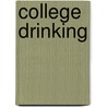 College Drinking door Robin Ormes Quizar