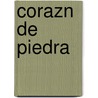 Corazn de Piedra door Charlie Fletcher