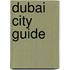 Dubai City Guide