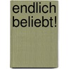 Endlich beliebt! door Amy Ignatow