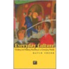 Everyday Culture door David Trend
