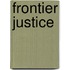 Frontier Justice