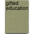 Gifted Education