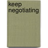 Keep Negotiating door John Hamilton