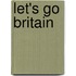 Let's Go Britain