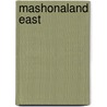 Mashonaland East by Not Available