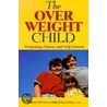 Overweight Child door Teresa Pitman