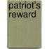 Patriot's Reward