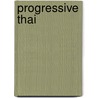 Progressive Thai door Rungrat Luanwarawat