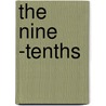 The Nine -Tenths door James Oppenheim
