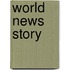 World News Story