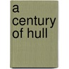 A Century Of Hull door David Gerrard