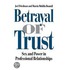 Betrayal Of Trust
