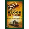 Blood On The Line door Edward] [Marston