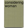 Considering Woman by Velma Pollard