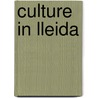 Culture in Lleida door Not Available