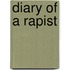 Diary of a Rapist