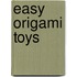 Easy Origami Toys