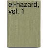 El-Hazard, Vol. 1 by Hidetomo Tsubura