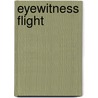 Eyewitness Flight door Andrew Nahum