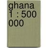 Ghana 1 : 500 000 door Itmb Canada
