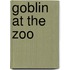 Goblin at the Zoo