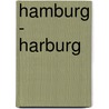 Hamburg - Harburg by Sibylle Küttner
