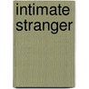Intimate Stranger by Laura Dehart Young