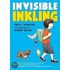 Invisible Inkling