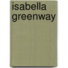 Isabella Greenway door Kristie Miller