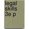 Legal Skills 3e P door Stefan Fafinski