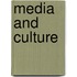 Media and Culture