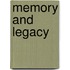 Memory And Legacy