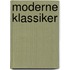 Moderne Klassiker