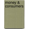 Money & Consumers door Vivian Bernstein