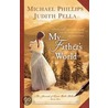 My Father's World door Michael Phillips