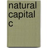 Natural Capital C by Peter Kareiva