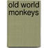 Old World Monkeys